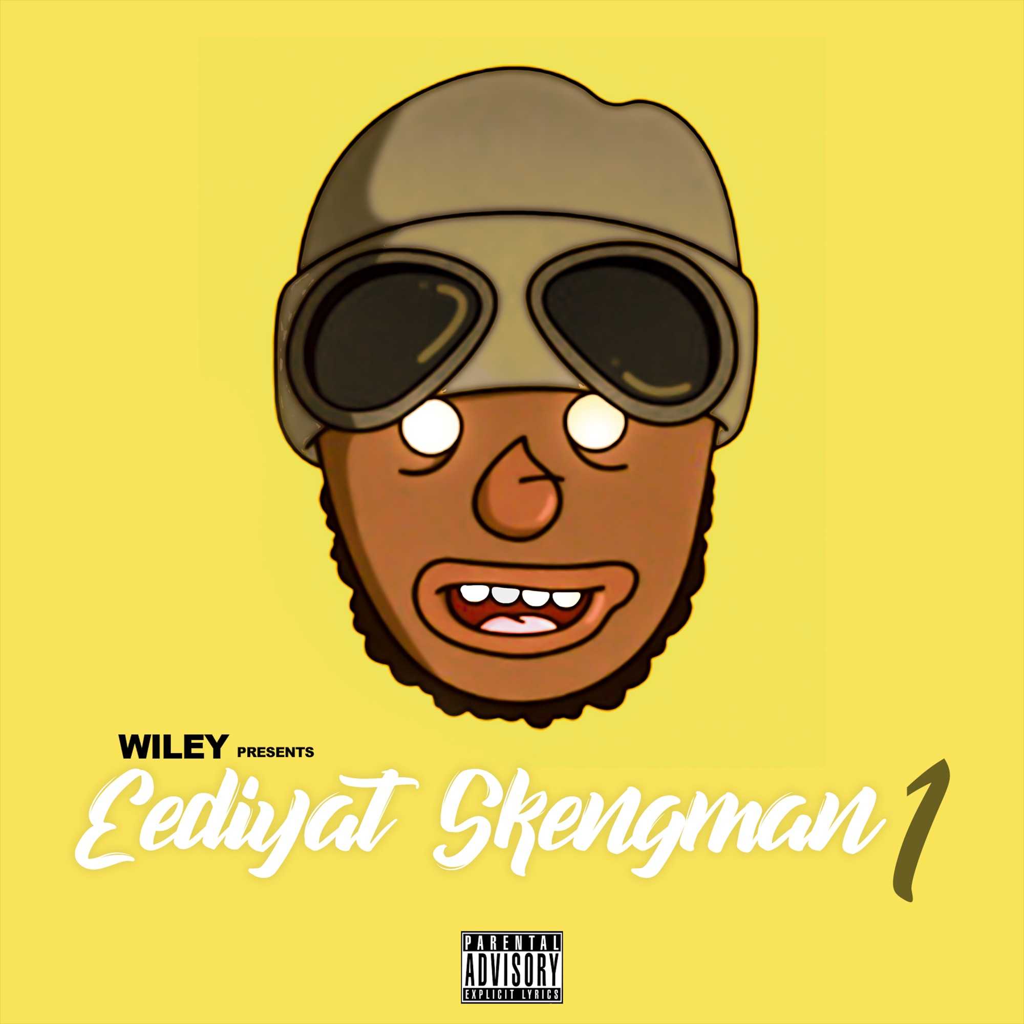 WILEY - Eediyat Skengman (Stormzy Send)